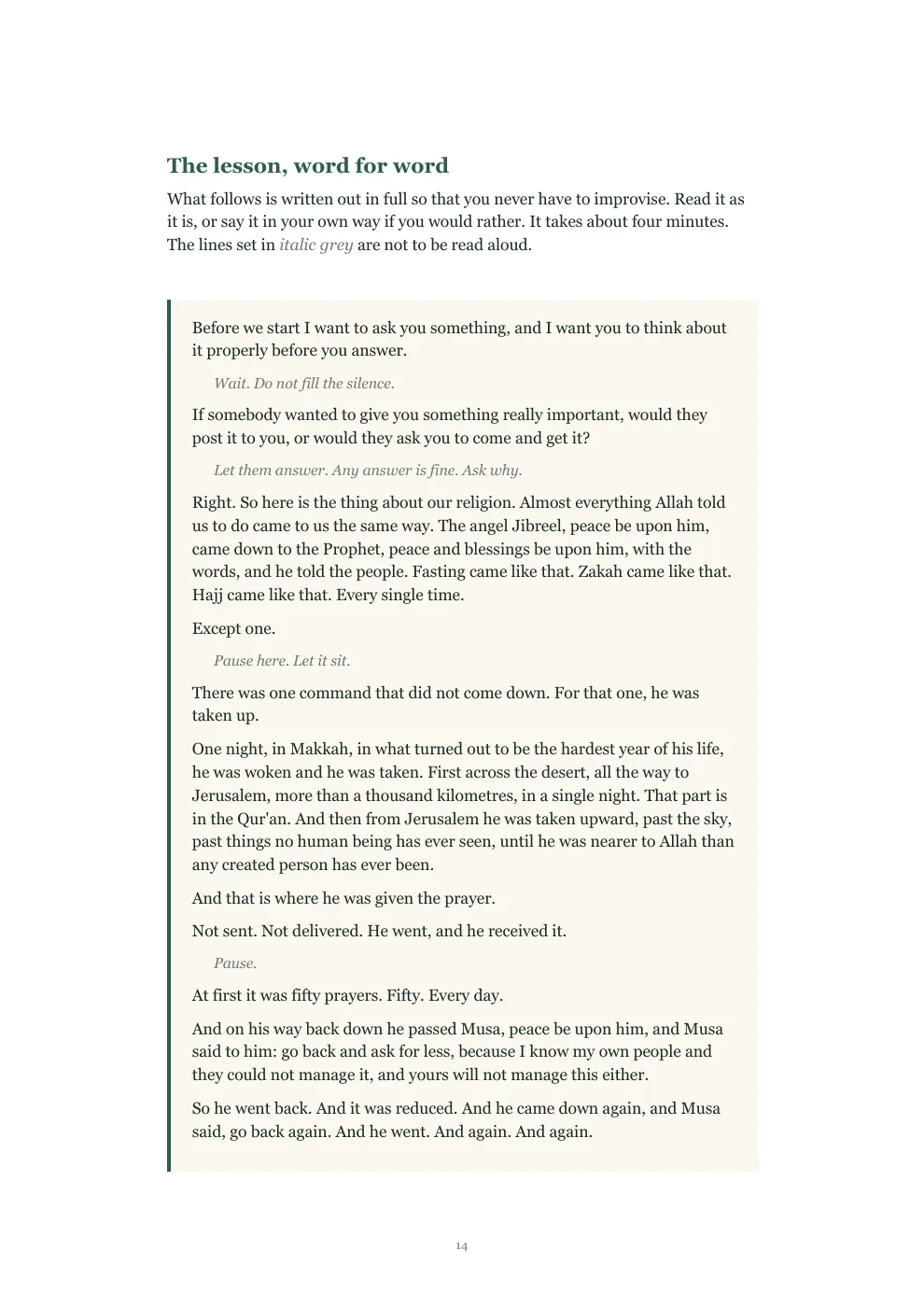The lesson for week one, written word for word, with the pauses marked in italic.